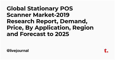 Global Stationary POS Scanner Market-2019 Research Report, Demand ...