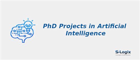 PhD Project Topics in Artificial Intelligence| S-Logix