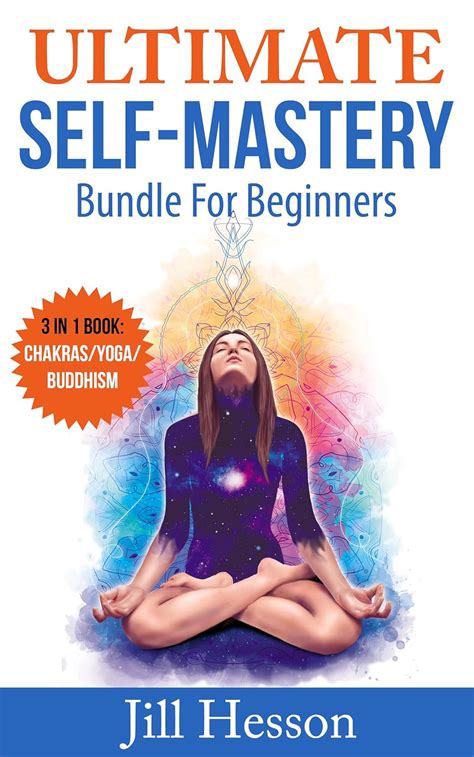 Self-Mastery: Ultimate Self-Mastery Bundle for Beginners 3 in 1 Bundle ...