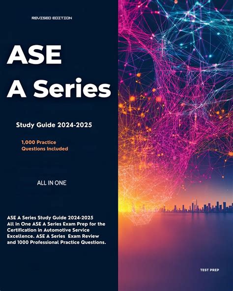 ASE A Series Study Guide 2024-2025 All in One ASE A Series Exam Prep ...