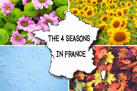 The Seasons of the Year in France Explained - French Moments