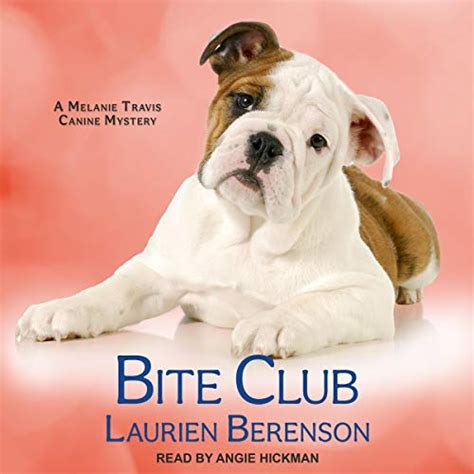 Bite Club: Melanie Travis Mystery Series, Book 23 (Audio Download ...