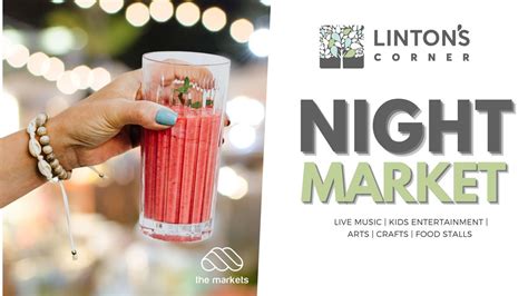 Linton’s Corner Night Market, Cnr. Lynnwood Rd & Solomon Mahlangu Dr ...