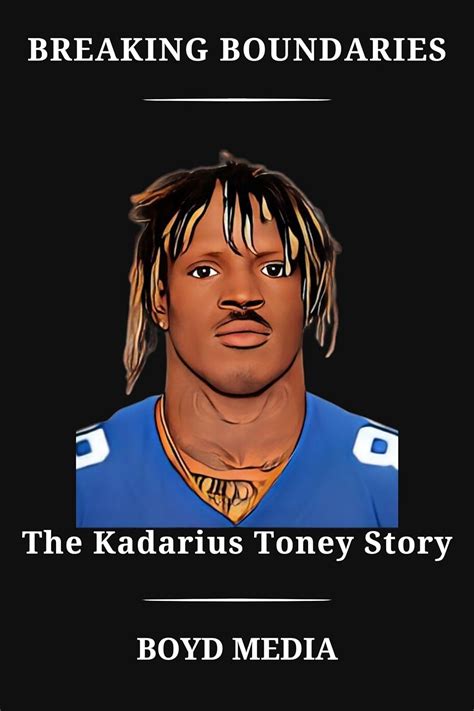 BREAKING BOUNDARIES: The Kadarius Toney Story eBook : BOYD MEDIA ...