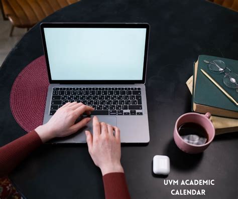 UVM Academic Calendar 2025‑2026: Important Dates