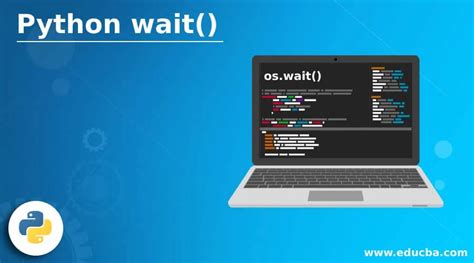 Image result for Wait Code Python