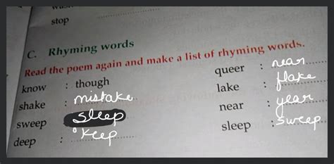 C. Rhyming wordsRead the poem again and make a list of rhyming words.k..