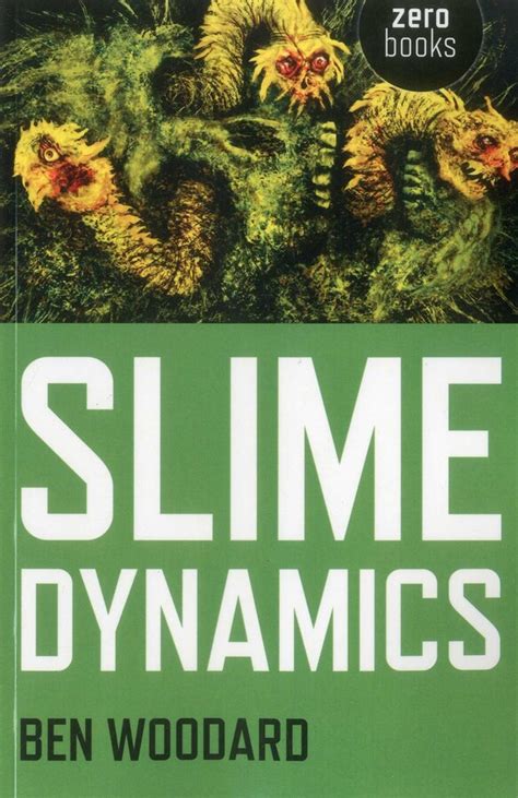 Slime Dynamics eBook by Ben Woodard | Official Publisher Page | Simon ...