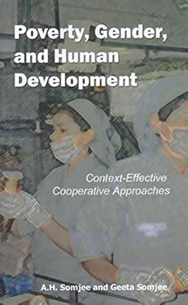 Buy Poverty, Gender, And Human Development: Context-Effective ...