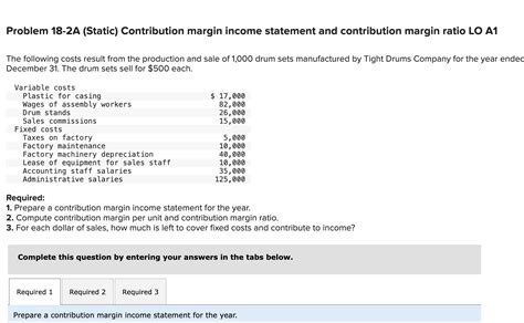 Prepare a contribution margin income statement for | Chegg.com