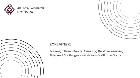 Sovereign Green Bonds: Assessing the Greenwashing Risks and Challenges ...