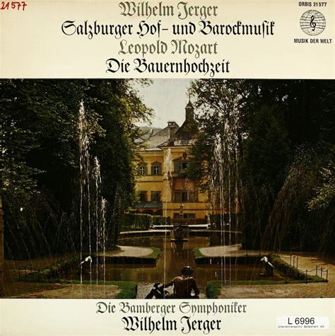 Wilhelm Jerger. Bamberger Symphoniker. Jerger. Salzburger Hof- und ...