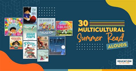 30 Multicultural Summer Read Alouds | Education to the Core