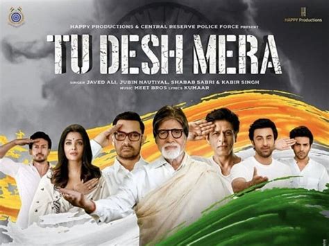 Poster released of Tu Desh Mera, Bollywood’s tribute song for the ...