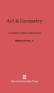 Art and Geometry: Buy Art and Geometry by Ivins Jr William M at Low ...