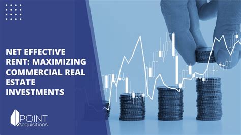Net Effective Rent: Maximizing Commercial Real Estate Investments