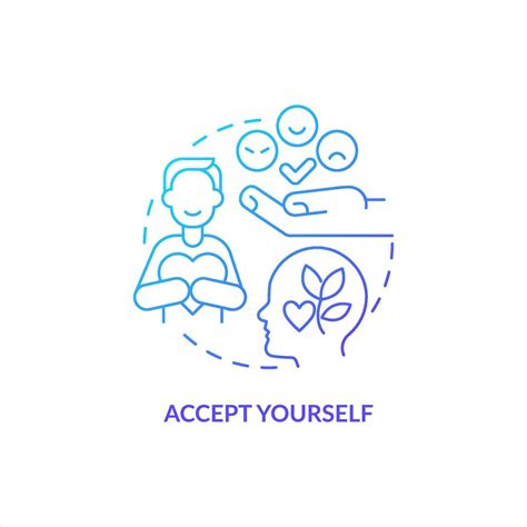 Accept yourself blue gradient concept icon. Self love benefit. Overcoming lack of confidence ...