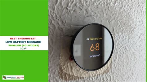 Nest Thermostat Low Battery