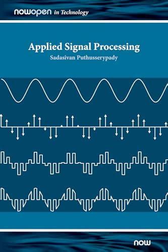 Applied Signal Processing (NowOpen) : Puthusserypady, Sadasivan: Amazon ...