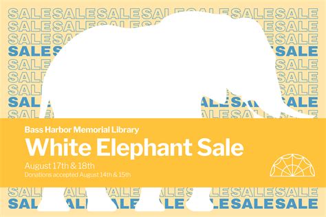 White Elephant Sale