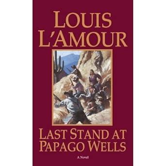 Buy Last Stand At Papago Wells Book Online at Low Prices in India ...