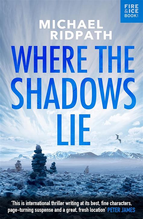 Where the Shadows Lie (A Magnus Iceland Mystery Book 1) eBook : Ridpath ...