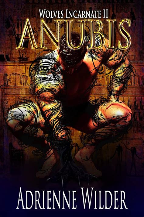 Anubis: Wolves Incarnate II: Dark Paranormal MM Romance eBook : Wilder ...