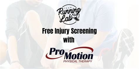Free Injury Screening with Pro-Motion Physical Therapy, Running Lab ...