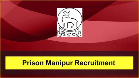 Prison Manipur 80 Various Vacancies, Offline Form