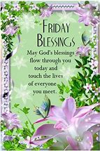 Image result for Good Morning Happy Friday Blessings