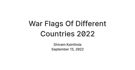 War Flags Of Different Countries 2022 — Teletype