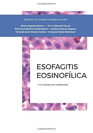 Buy Esofagitis eosinofílica y la cocina sin alérgenos (Spanish Edition ...