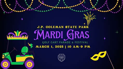 J.P. Coleman State Park Mardi Gras Golf Cart Parade & Festival, JP ...