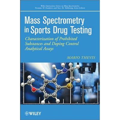 Mass Spectrometry in Sports Drug Testing: | Ubuy India