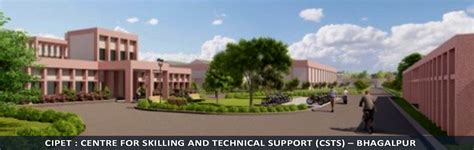 About CIPET : CSTS – Bhagalpur | CIPET : Centre for Skilling and ...