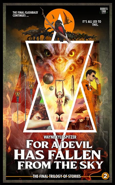 For a Devil Has Fallen from the Sky: Flashback: The Final Trilogy of ...