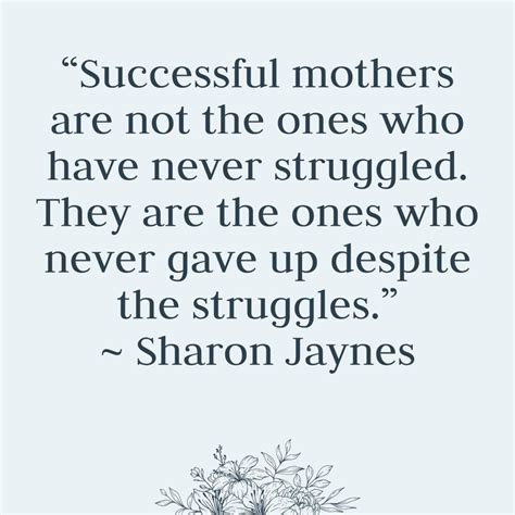 Inspirational Quotes for Struggling Mothers