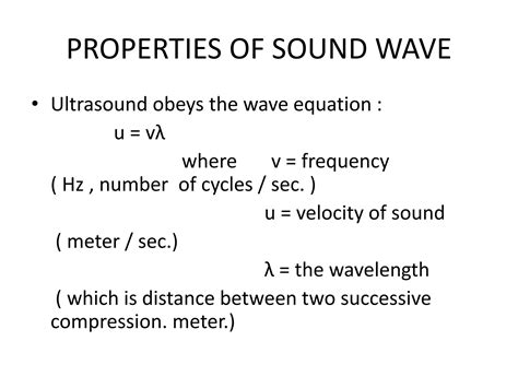 ULTRASOUND PHYSICS | PPTX