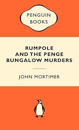 Buy Rumpole and the Penge Bungalow Murders Book Online at Low Prices in ...