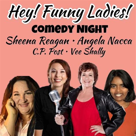 Hey! Funny Ladies! Comedy Night, 10450 Corkscrew Commons Drive, Estero ...