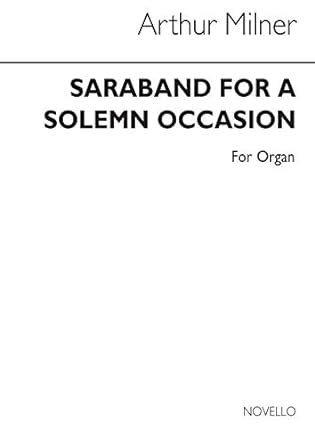 Amazon.in: Buy Arthur milner: saraband for a solemn occasion organ Book ...
