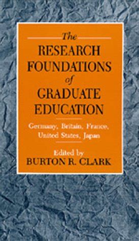 Buy The Research Foundations of Graduate Education – Germany, Britain ...