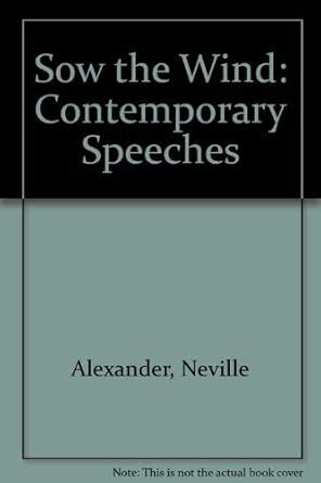 Sow the wind: Contemporary speeches : Amazon.in: Books
