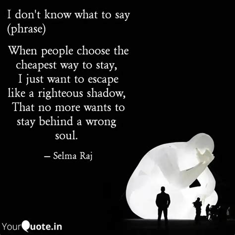 When people choose the ch... | Quotes & Writings by Selma Raj | YourQuote