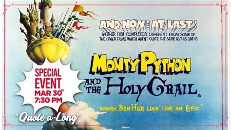 Monty Python and the Holy Grail 48 1/2 Anniversay Quote-a-Long, The Vic ...