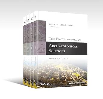 Buy The Encyclopedia of Archaeological Sciences, 4 Volume Set Book ...