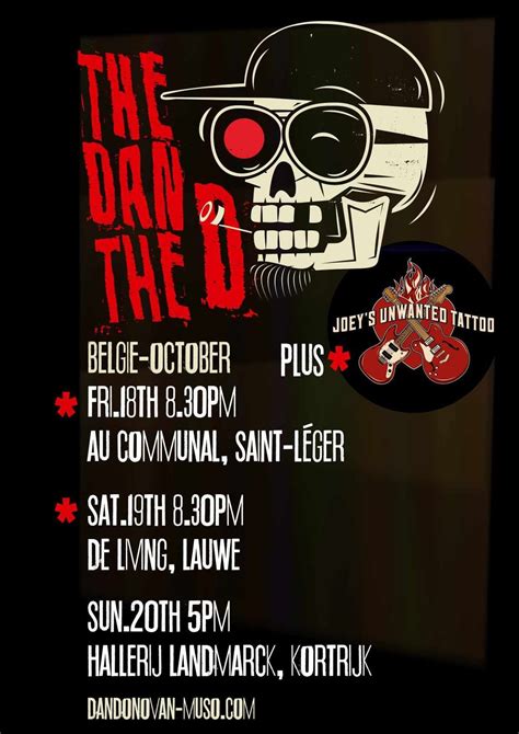 THE DAN THE D + JOEY’S UNWANTED TATTOO *Le COMMUNAL St-Leger* BE, Place ...