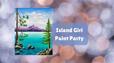 Island Girl Paint Party at Birdsview Diner, 39974 State Route 20 ...