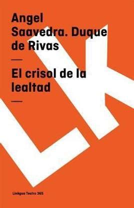 El Crisol de la Lealtad: Buy El Crisol de la Lealtad by Saavedra Duque ...