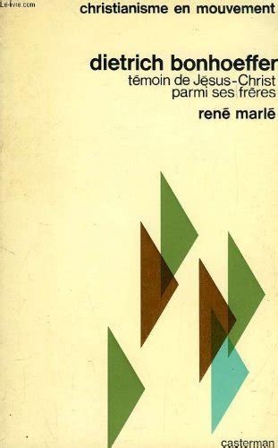 Amazon.in: Buy Dietrich bonhoeffer, temoin de jesus-christ parmi ses ...